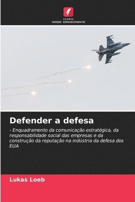 bokomslag Defender a defesa