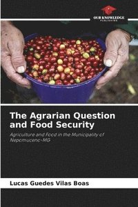 bokomslag The Agrarian Question and Food Security