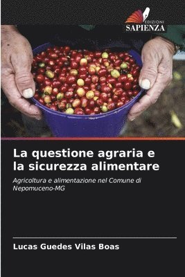 bokomslag La questione agraria e la sicurezza alimentare