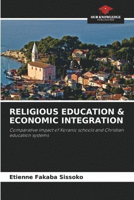 Religious Education & Economic Integration 1