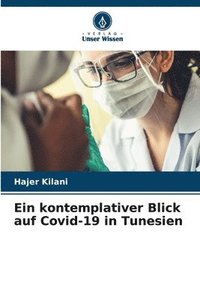 bokomslag Ein kontemplativer Blick auf Covid-19 in Tunesien