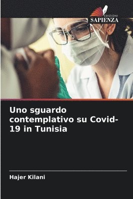 bokomslag Uno sguardo contemplativo su Covid-19 in Tunisia