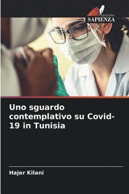 Uno sguardo contemplativo su Covid-19 in Tunisia 1