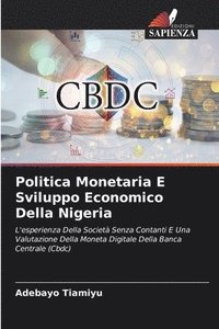 bokomslag Politica Monetaria E Sviluppo Economico Della Nigeria