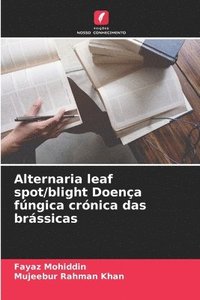 bokomslag Alternaria leaf spot/blight Doença fúngica crónica das brássicas
