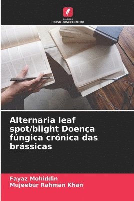 bokomslag Alternaria leaf spot/blight Doena fngica crnica das brssicas