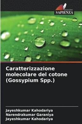 Caratterizzazione molecolare del cotone (Gossypium Spp.) 1