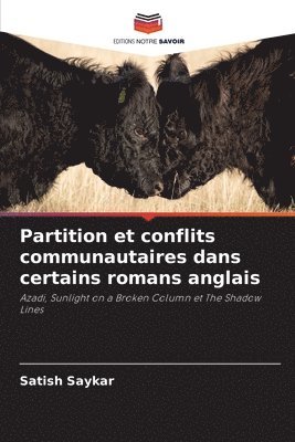 bokomslag Partition et conflits communautaires dans certains romans anglais