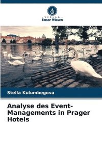 bokomslag Analyse des Event-Managements in Prager Hotels