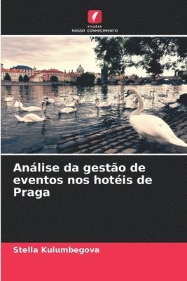 Anlise da gesto de eventos nos hotis de Praga 1