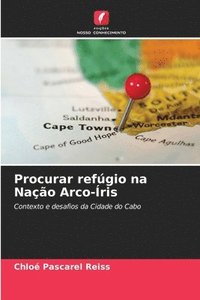 bokomslag Procurar refúgio na Nação Arco-Íris