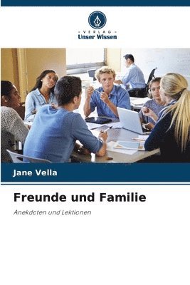 bokomslag Freunde und Familie