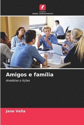 Amigos e famlia 1