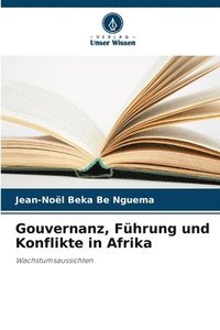 bokomslag Gouvernanz, Führung und Konflikte in Afrika
