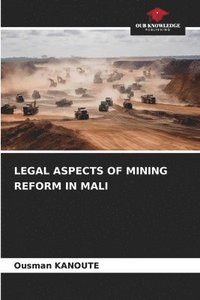 bokomslag Legal Aspects of Mining Reform in Mali