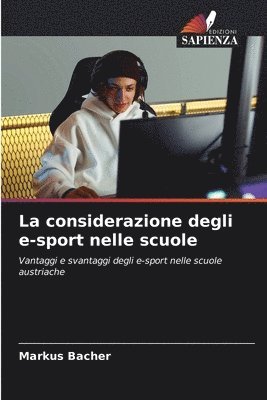 bokomslag La considerazione degli e-sport nelle scuole