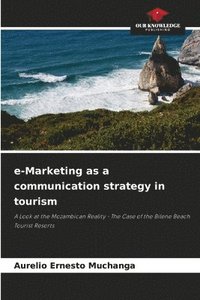 bokomslag e-Marketing as a communication strategy in tourism
