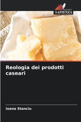 Reologia dei prodotti caseari 1