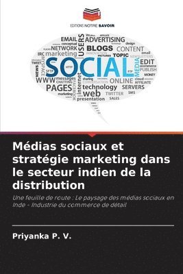 Mdias sociaux et stratgie marketing dans le secteur indien de la distribution 1