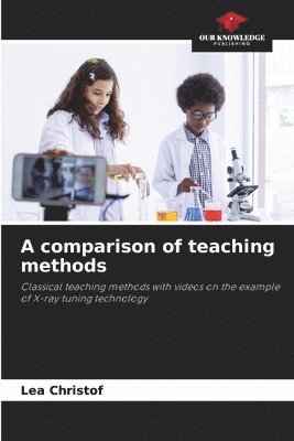 A comparison of teaching methods 1