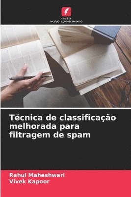 Tcnica de classificao melhorada para filtragem de spam 1