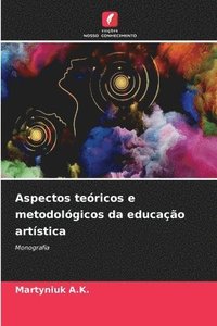 bokomslag Aspectos tericos e metodolgicos da educao artstica