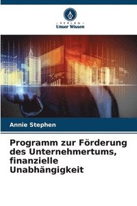 bokomslag Programm zur Frderung des Unternehmertums, finanzielle Unabhngigkeit