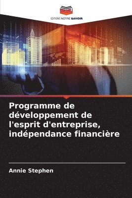 bokomslag Programme de dveloppement de l'esprit d'entreprise, indpendance financire