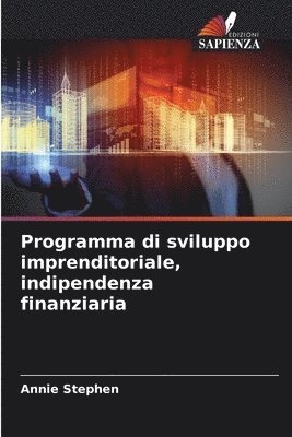 Programma di sviluppo imprenditoriale, indipendenza finanziaria 1