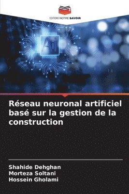 bokomslag Rseau neuronal artificiel bas sur la gestion de la construction