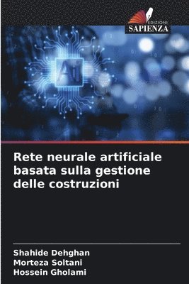 Rete neurale artificiale basata sulla gestione delle costruzioni 1