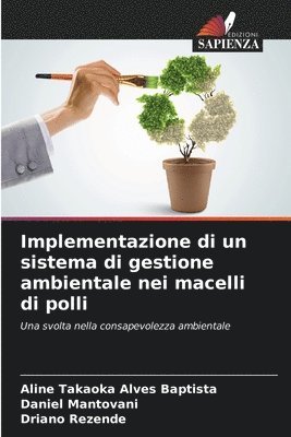 bokomslag Implementazione di un sistema di gestione ambientale nei macelli di polli