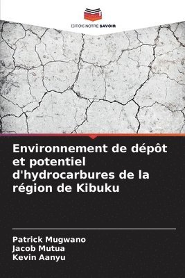 bokomslag Environnement de dpt et potentiel d'hydrocarbures de la rgion de Kibuku