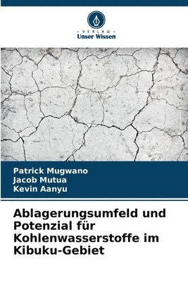 bokomslag Ablagerungsumfeld und Potenzial fr Kohlenwasserstoffe im Kibuku-Gebiet