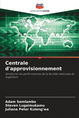 bokomslag Centrale d'approvisionnement