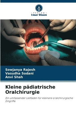 Kleine pdiatrische Oralchirurgie 1