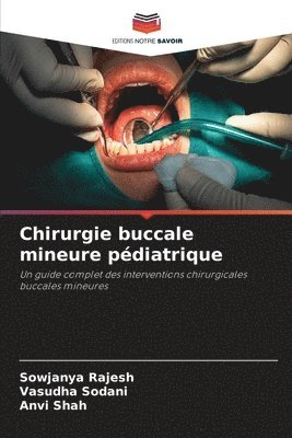 Chirurgie buccale mineure pdiatrique 1