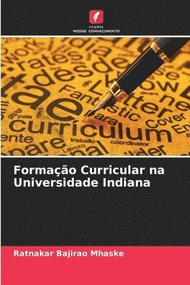 bokomslag Formao Curricular na Universidade Indiana