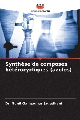 Synthse de composs htrocycliques (azoles) 1