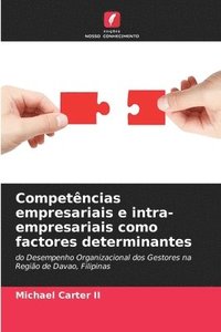 bokomslag Competências empresariais e intra-empresariais como factores determinantes