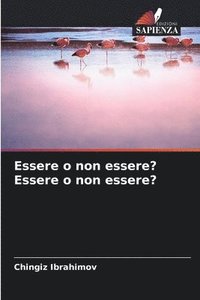 bokomslag Essere o non essere? Essere o non essere?