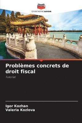 Problmes concrets de droit fiscal 1