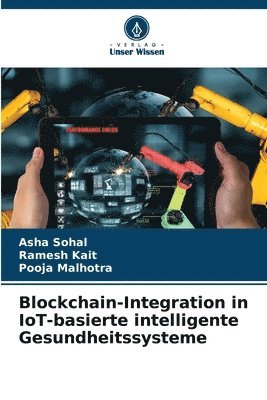 Blockchain-Integration in IoT-basierte intelligente Gesundheitssysteme 1