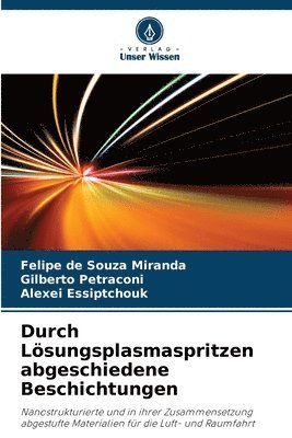 bokomslag Durch Lsungsplasmaspritzen abgeschiedene Beschichtungen