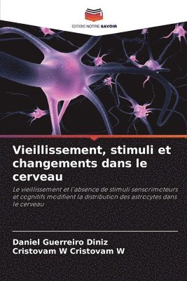 bokomslag Vieillissement, stimuli et changements dans le cerveau