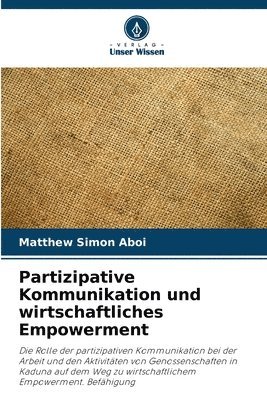 bokomslag Partizipative Kommunikation und wirtschaftliches Empowerment