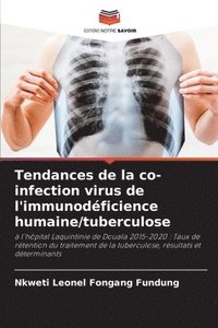 bokomslag Tendances de la co-infection virus de l'immunodficience humaine/tuberculose