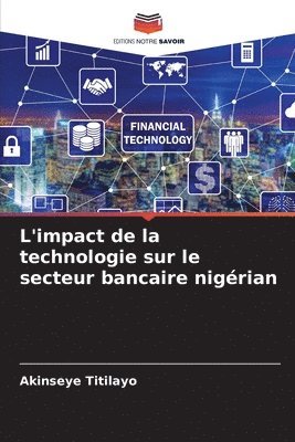 L'impact de la technologie sur le secteur bancaire nigrian 1