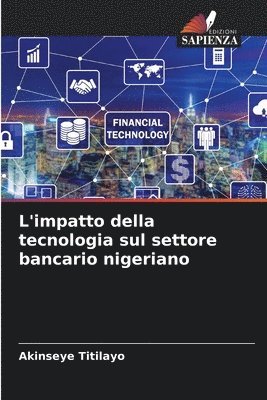 L'impatto della tecnologia sul settore bancario nigeriano 1