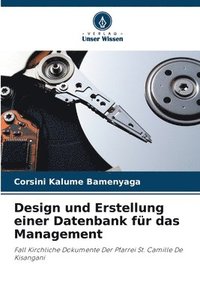 bokomslag Design und Erstellung einer Datenbank fr das Management